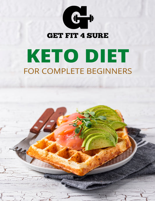 KETO DIET FOR BEGINNERS